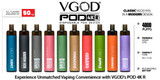Experience Unmatched Vaping Convenience with VGOD's POD 4K R