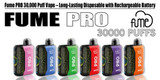 Fume PRO 30,000 Puff Vape – Long-Lasting Disposable with Rechargeable Battery