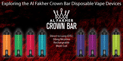 Exploring the Al Fakher Crown Bar Disposable Vape Devices: An Informative Overview