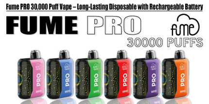 Fume PRO 30,000 Puff Vape – Long-Lasting Disposable with Rechargeable Battery
