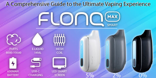 FLONQ Max Smart Series: A Comprehensive Guide to the Ultimate Vaping Experience