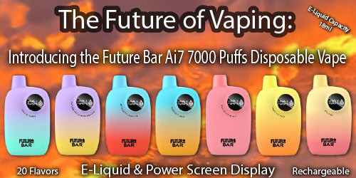The Future of Vaping: Introducing the Future Bar Ai7 7000 Puffs Disposable Vape