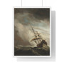  known as 'The wind gust', Willem van de Velde (II)  -  Premium Framed Vertical Poster,A ship on the high seas in a flying storm, known as 'The wind gust', Willem van de Velde (II)  ,  Premium Framed Vertical Poster,A ship on the high seas in a flying storm, known as 'The wind gust', Willem van de Velde (II)  -  Premium Framed Vertical Poster,A ship on the high seas in a flying storm