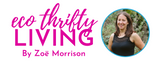 Happy to be featured by the Queen of Eco Thrifty... Zoe Morrision