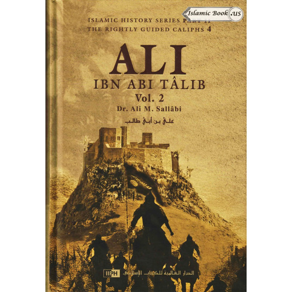 Ali Ibn Abi Talib (2 Vol Set) By Dr. Ali M. Sallabi
ISBN: 9786035010825