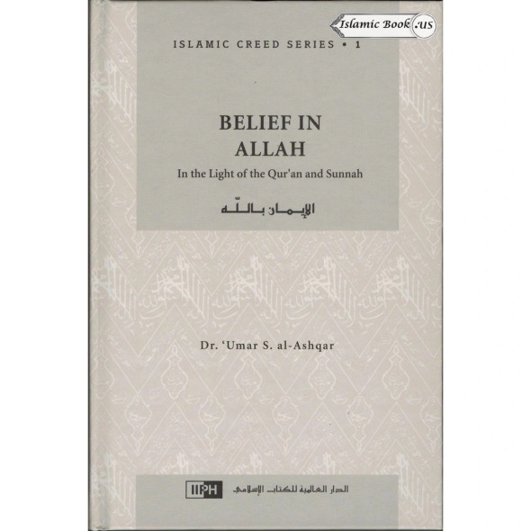 Islamic Creed Series (8 Book Set) By Dr. Umar Sulaiman al-Ashqar
