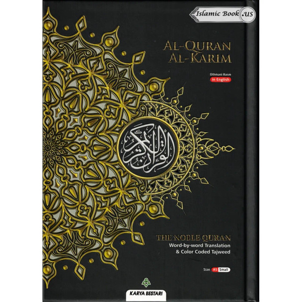 Maqdis Quran ' The Noble Quran Word By Word Translation and Color Coded Tajweed (Al Quran Al Karim) Small Size A5 (English-Arabic)
ISBN: 9789834334567