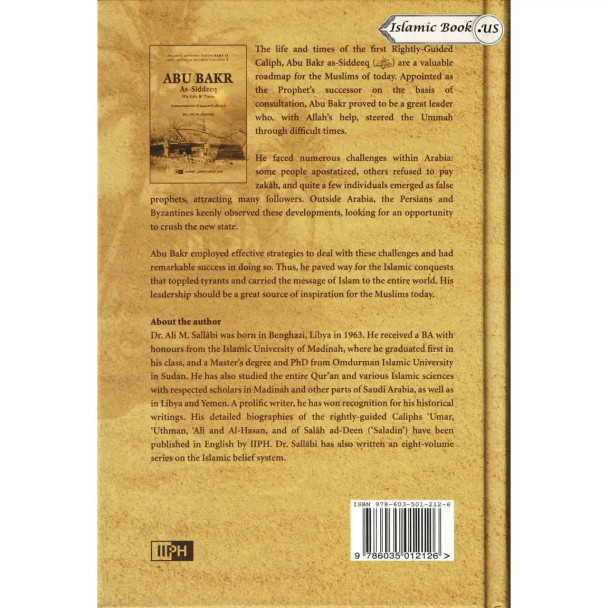 Abu Bakr as Siddeeq His Life and Times By Ali M. Sallabi
ISBN: 9786035012126