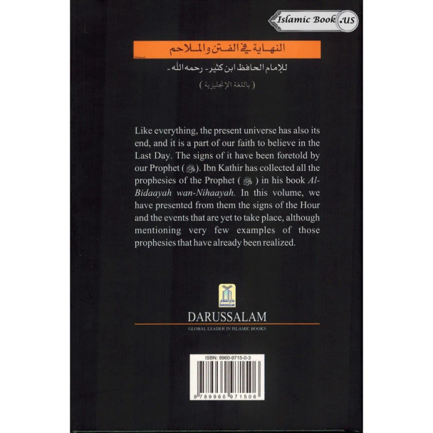 Book of the End - Great Trials & Tribulations By Hafiz Ibn Katheer
ISBN: 9789960971506