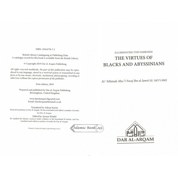 Illuminating The Darkness: The Virtues Of Blacks And Abyssinians By Al Allamah Abul-Faraj Ibn Al Jawzi
ISBN: 9781916475632