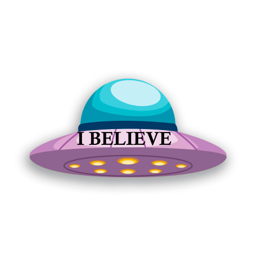 I Believe Sticker / Decal / Bumper Sticker / X-Files / UFO / Aliens