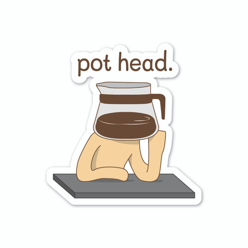 Pot Head Sticker / Decal / Bumper Sticker / Coffee