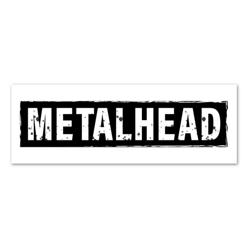 Metalhead Sticker / Decal / Bumper Sticker