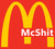 McShit Sticker / Decal / Bumper Sticker