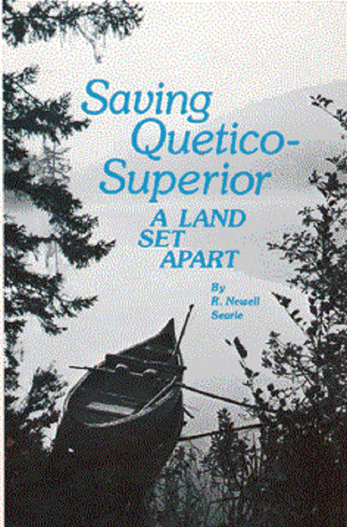 Book. Saving Quetico Superior