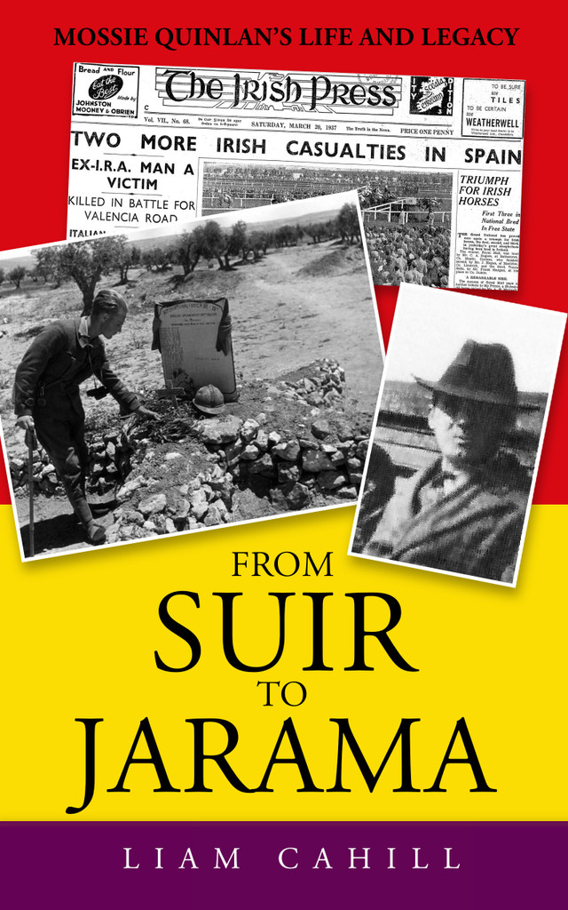 ‘From Suir to Jarama’ Liam Cahill Signed by Liam