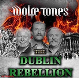 Wolfe Tones  -  The Dublin Rebellion 1916