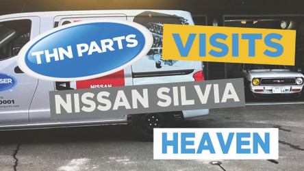 THN Parts Visits Nissan Silvia Heaven!!