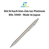 Bút bi cầm tay Platinum BSL-500D - Made In Japan