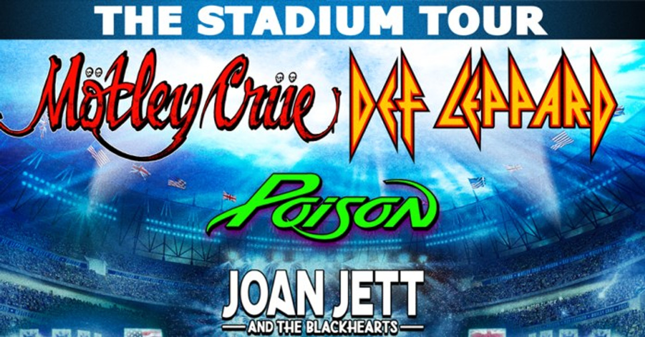 OFFICIALLY CONFIRMED - MOTLEY CRUE TO TOUR WITH DEF LEPPARD, POISON and JOAN JETT and the BLACKHEARTS, IN 2020 OFFICIALLY CONFIRMED - MOTLEY CRUE TO TOUR WITH DEF LEPPARD, POISON and JOAN JETT and the BLACKHEARTS, IN 2020