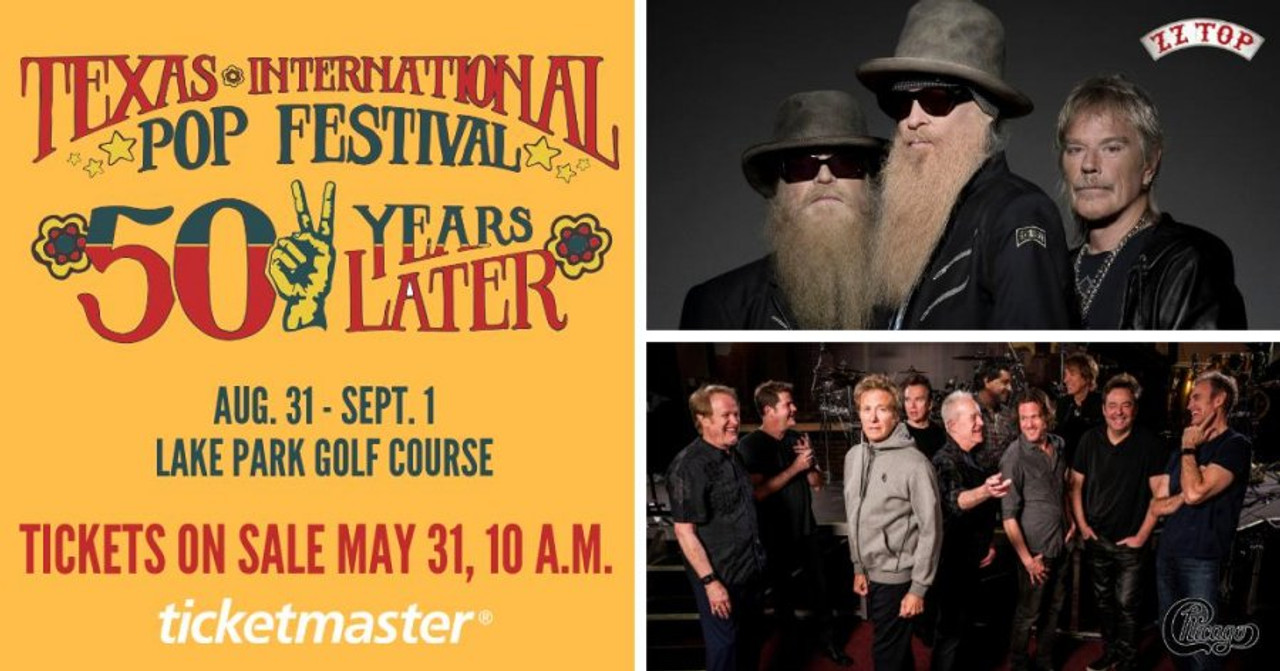 TEXAS POP TURNS 50 - ZZ TOP & CHICAGO HEADLINING TEXAS POP TURNS 50 - ZZ TOP & CHICAGO HEADLINING