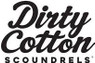 Dirty Cotton Scoundrels