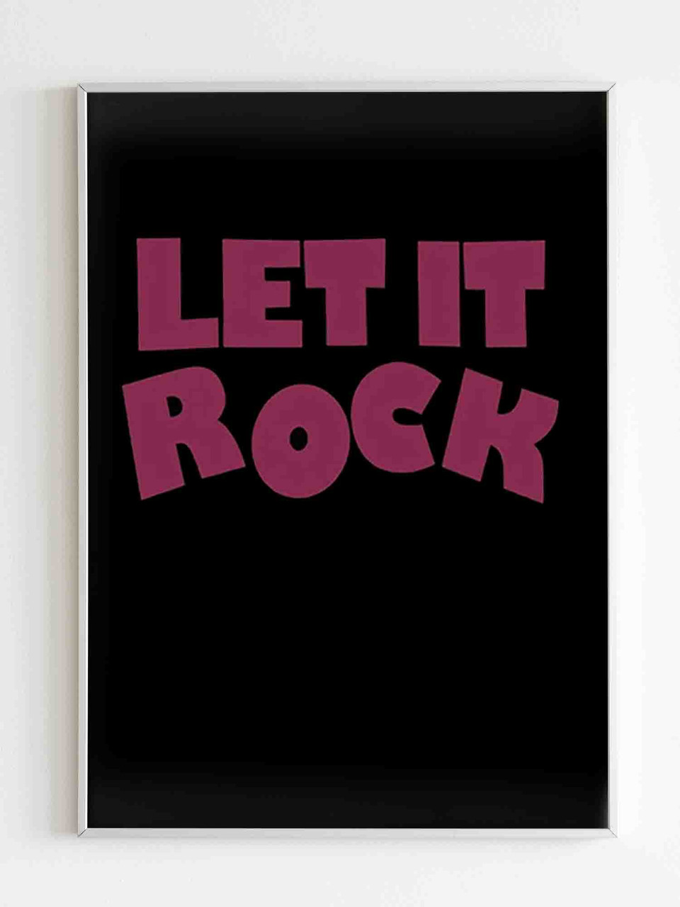 Let It Rock Seditionaries Poster