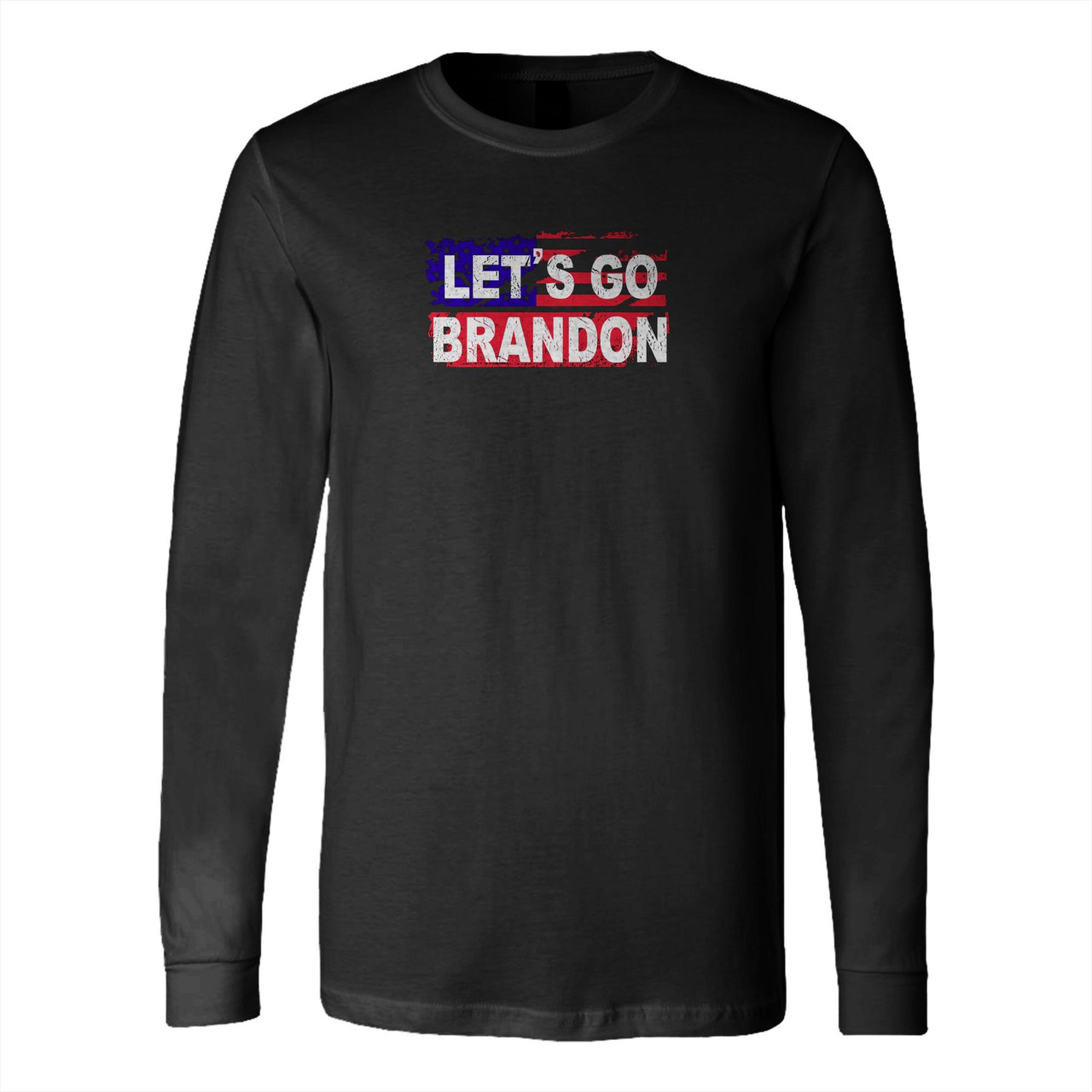 Let's Go Brandon Long Sleeve