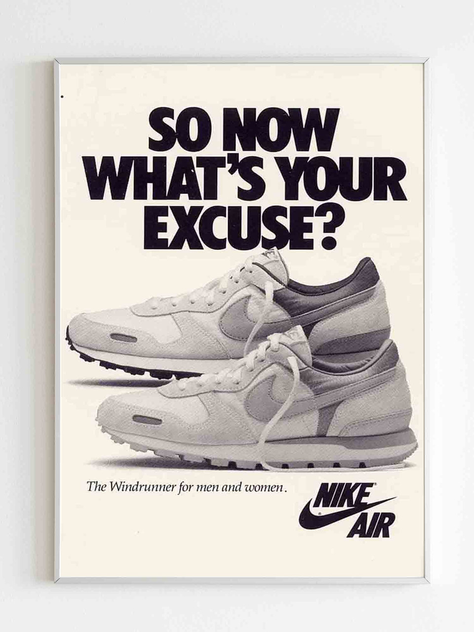 Activo doble vacío So Now What Is Your Excuse Nike Poster