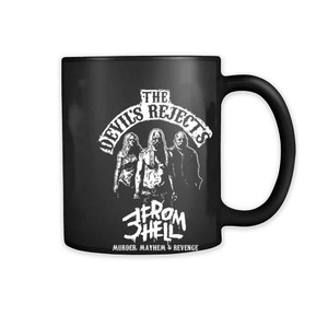 The Devil Rejects 3 From Hell 11oz Mug The Devil Rejects 3 From Hell 11oz Mug