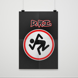 Dri Dirty Rotten Imbecileslogo Poster Dri Dirty Rotten Imbecileslogo Poster