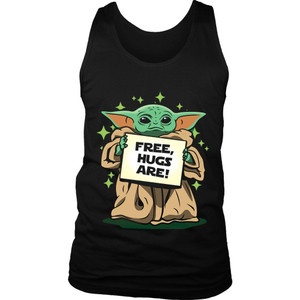 Baby Yoda Free Hugs Are Man's Tank Top Baby Yoda Free Hugs Are Man's Tank Top