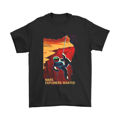 Mars Explorers Wanted Man's T-Shirt Tee