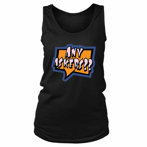 Any Askers Forget Women's Tank Top