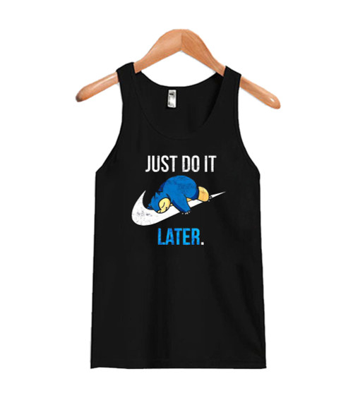 New Just Do It Later Sloth Women's Tank Top