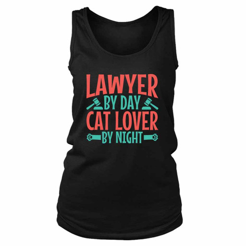 Lawyer Bu Day Cat Lover Bu Night Women's Tank Top