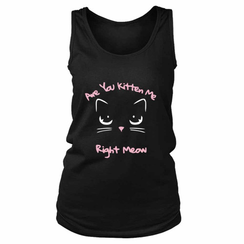 Are You Kitten Me Right Meow Putt Women's Tank Top