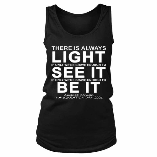 Amanda Gorman Poet Laureate Poetry There Is Always Light Women's Tank Top