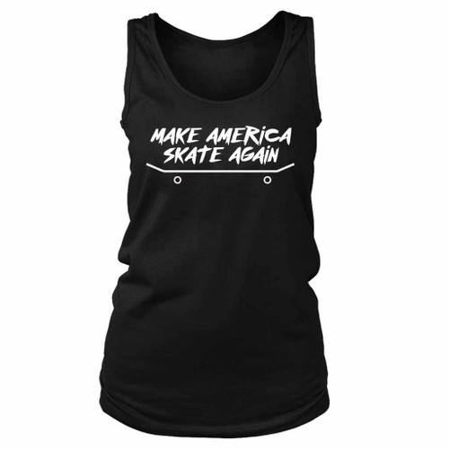 Make America Skate Again Skateboarding Women's Tank Top