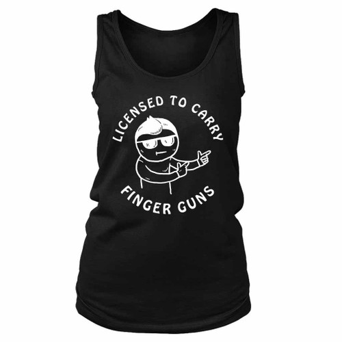 Licensed To Carry Finger Guns Women's Tank Top
