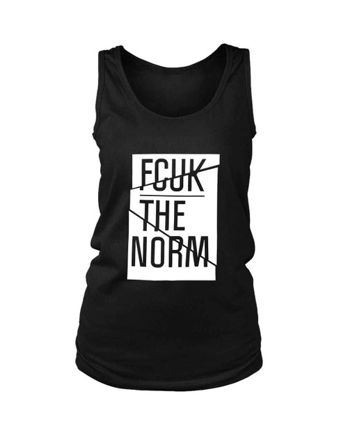 Fuck The Norm Women's Tank Top