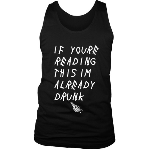 If You Were Reading This Im Already Drunk Women's Tank Top