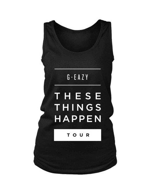 G Eazy These Things Happen Tour Women's Tank Top