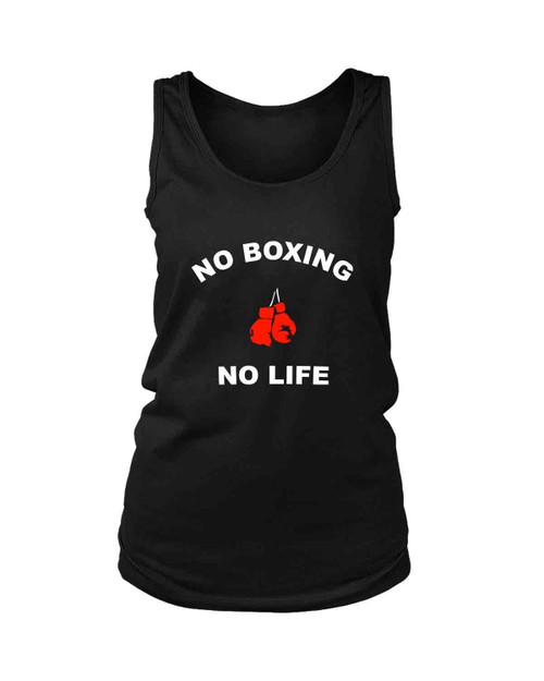 No Boxing No Life Women's Tank Top