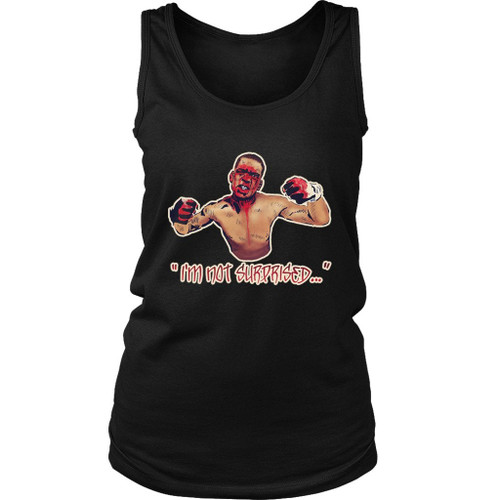 Nate Diaz I Am Not Surprised Ufc Women's Tank Top