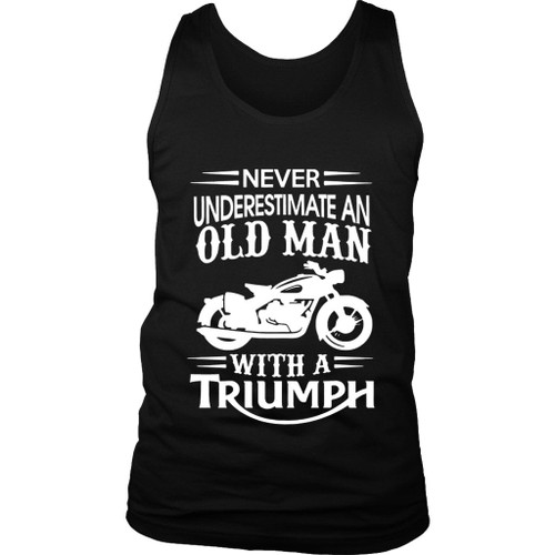 Triumph Never Underestimate Old Man Bike Dad Fathers Grandpa Women's Tank Top