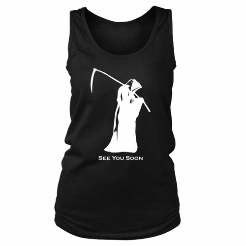 Grim Reaper See You Soon Women's Tank Top