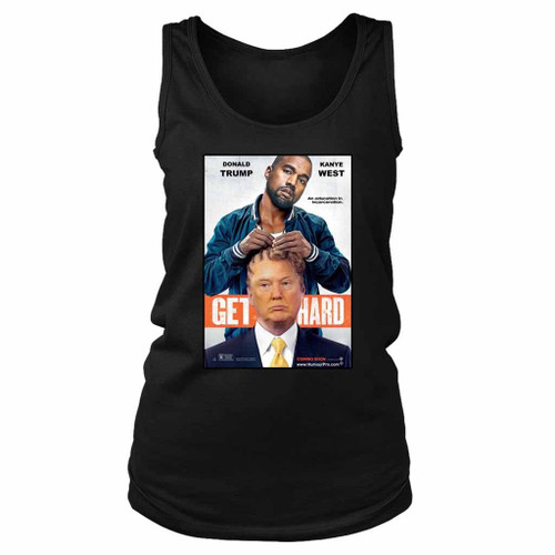 Get Hard Kanye West Donald Trump Women's Tank Top