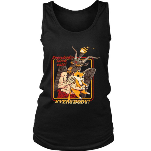 Everybody Loves Cats Even Satan Women's Tank Top