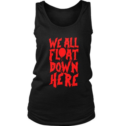 We All Float Down Here Women's Tank Top